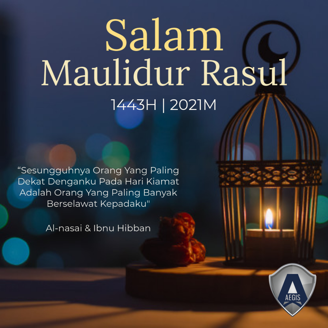 Salam Maulidur Rasul 1443H AEGIS Group Brunei