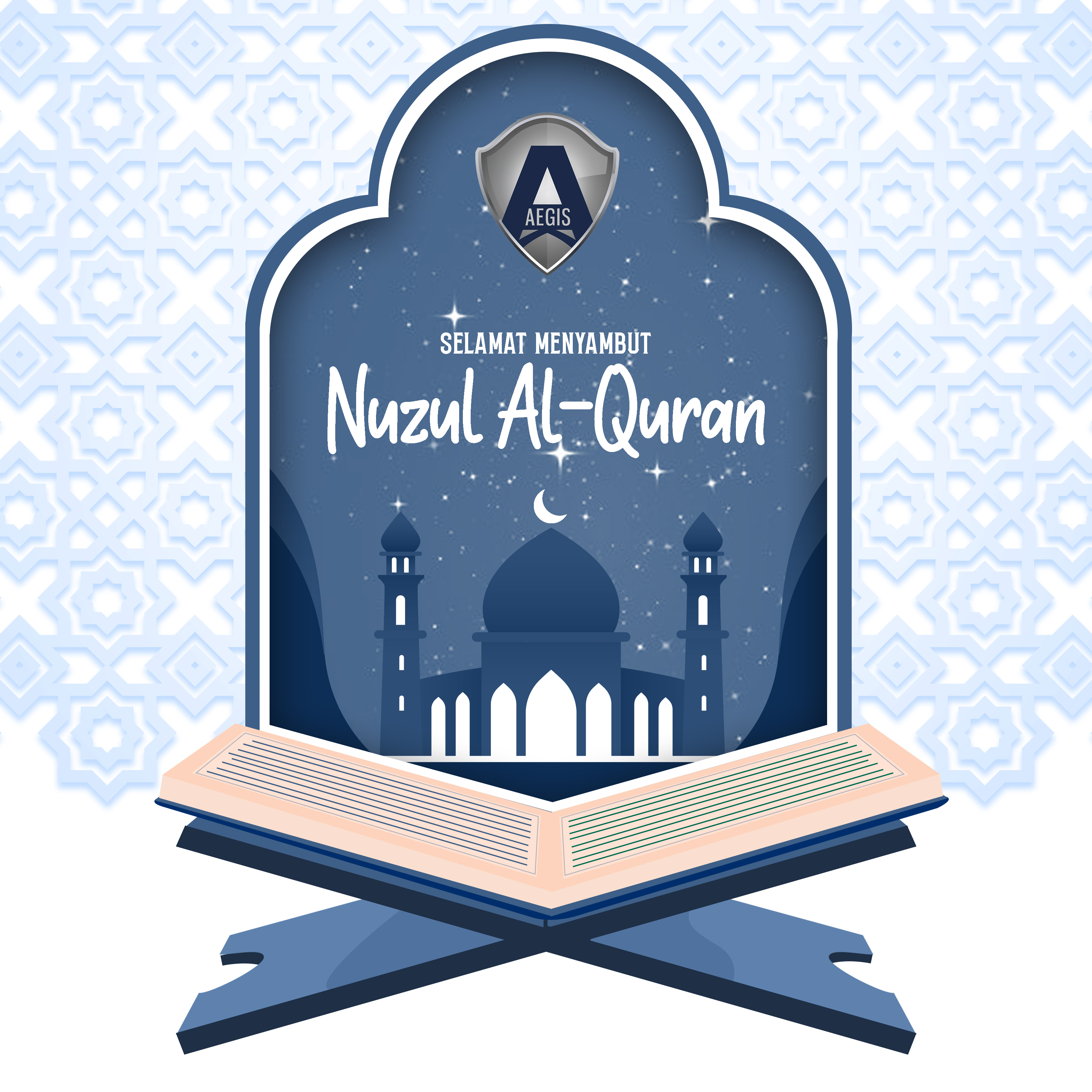 Selamat Menyambut Nuzul Al-Quran - AEGIS Group Brunei